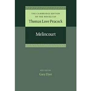 Melincourt, Hardback - Thomas Love Peacock imagine