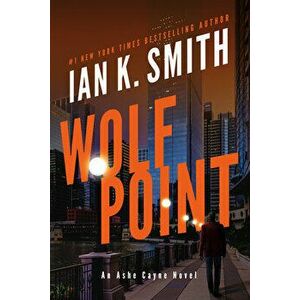 Wolf Point, Hardcover - Ian K. Smith imagine