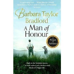 A Man of Honour, Paperback - Barbara Taylor Bradford imagine