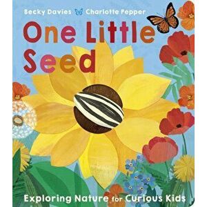 One Little Seed, Board book - Becky Davies imagine