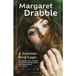 A Summer Bird-Cage. Main - Canons, Paperback - Margaret Drabble imagine
