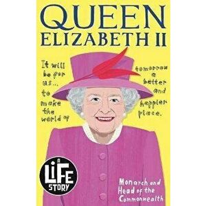 Queen Elizabeth II, Paperback - Sally Morgan imagine