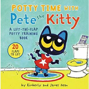Potty Time with Pete the Kitty, Board book - Kimberly Dean imagine