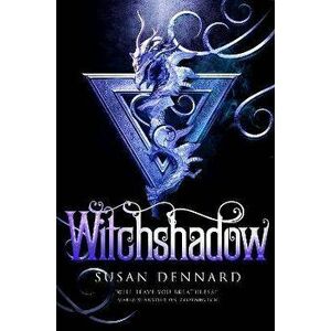 Witchshadow, Paperback - Susan Dennard imagine