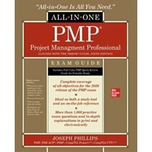 PMP Project Management Professional All-in-One Exam Guide - Joseph Phillips imagine