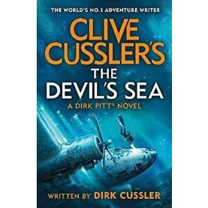 Clive Cussler's The Devil's Sea, Paperback - Dirk Cussler imagine