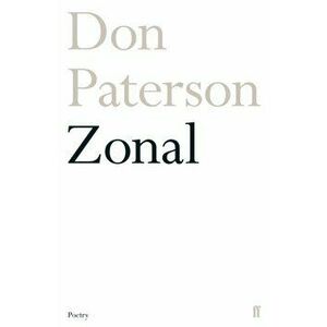 Zonal. Main, Paperback - Don Paterson imagine