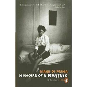 Memoirs of a Beatnik, Paperback - Diane Di Prima imagine