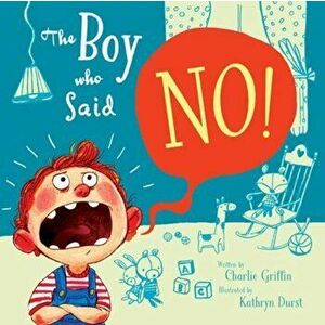 The Boy Who Said No, Paperback - *** imagine