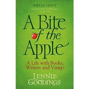A Bite of the Apple. A Life with Books, Writers and Virago, Paperback - *** imagine
