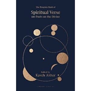 The Penguin Book of Spiritual Verse. 110 Poets on the Divine, Hardback - *** imagine