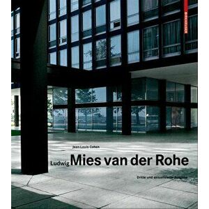Ludwig Mies van der Rohe. 3., aktual. Aufl., Hardback - Jean-Louis Cohen imagine