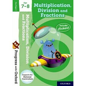 Progress with Oxford: Multiplication, Division and Fractions Age 7-8 - Paul Hodge imagine