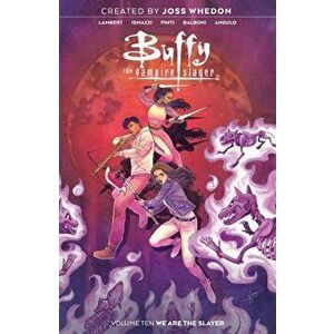 Buffy the Vampire Slayer Vol. 10 SC, Paperback - Jeremy Lambert imagine