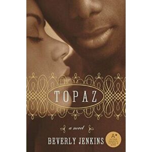 Topaz, Paperback - Beverly Jenkins imagine