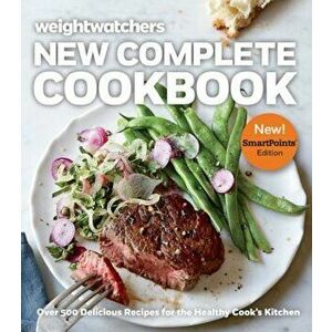 Weight Watchers New Complete Cookbook: Over 500 Delicious Recipes for the Healthy Cook's Kitchen, Paperback - Weight Watchers imagine