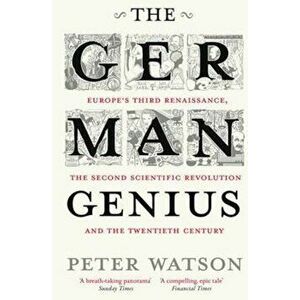 German Genius, Paperback - Peter Watson imagine