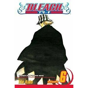 Bleach, Volume 6, Paperback - Tite Kubo imagine