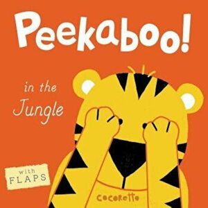 Peekaboo! in the Jungle!, Hardcover - Cocoretto imagine