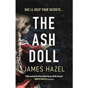 Ash Doll, Paperback - James Hazel imagine