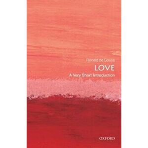 Love: A Very Short Introduction, Paperback - Ronald De Sousa imagine