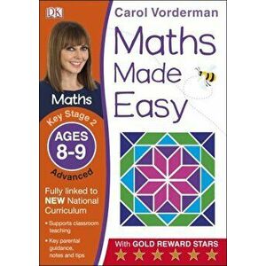 Maths Made Easy, Ages 8-9 Key Stage 2 Advanced - Carol Vorderman imagine
