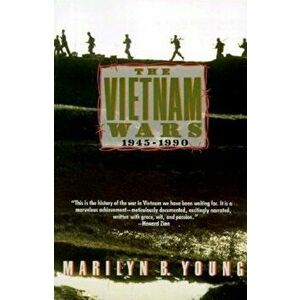 Vietnam Wars 1945-1990, Paperback - Marilyn Young imagine