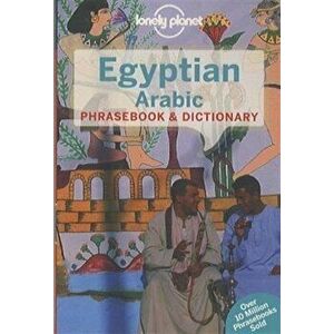 Lonely Planet Egyptian Arabic Phrasebook & Dictionary - Lonely Planet imagine