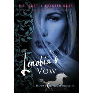 Lenobia's Vow, Hardcover - P. C. Cast imagine