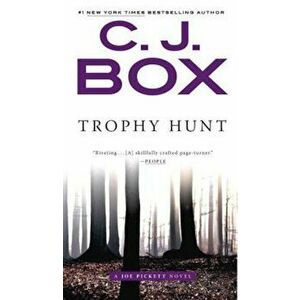 Trophy Hunt, Paperback - C. J. Box imagine
