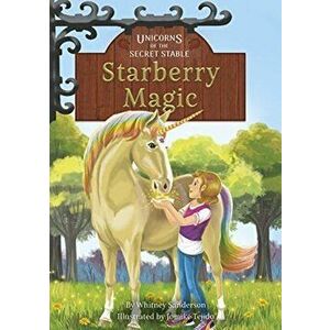 Starberry Magic. Book 6, Hardback - Whitney Sanderson imagine