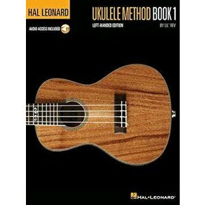 Hal Leonard Ukulele Method Book 1 - Left-Handed Edition, Paperback - Lil' imagine