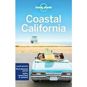 Lonely Planet Coastal California, Paperback - *** imagine