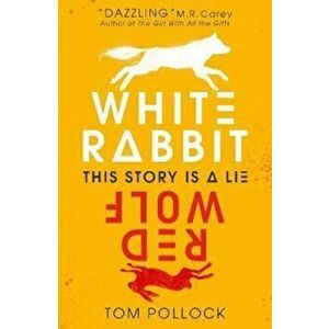 White Rabbit, Red Wolf, Paperback - Tom Pollock imagine
