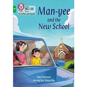 Man-yee and the New School. Band 05/Green, Paperback - Mio Debnam imagine