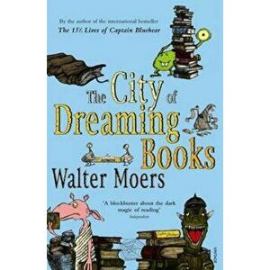 City Of Dreaming Books, Paperback - Walter Moers imagine
