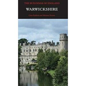 Warwickshire, Hardcover - Chris Pickford imagine
