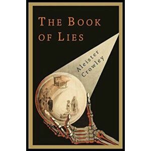The Book of Lies, Paperback - Aleister Crowley imagine