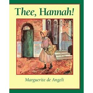 Thee, Hannah!, Paperback imagine