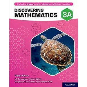 Discovering Mathematics: Student Book 3A, Paperback - Berinderjeet Kaur imagine