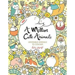 Million Cute Animals. Adorable Animals to Colour, Paperback - Lulu Mayo imagine