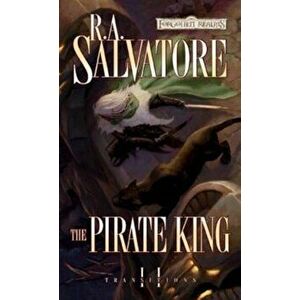 The Pirate King, Paperback - R. A. Salvatore imagine