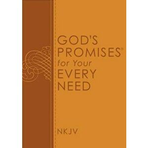 God's Promises for Your Every Need, Paperback imagine