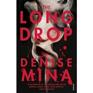 Long Drop, Paperback - Denise Mina imagine