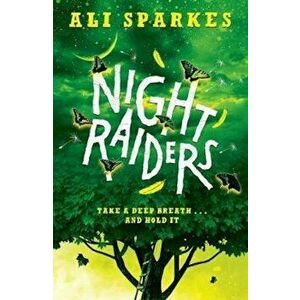 Night Raiders, Paperback - Ali Sparkes imagine