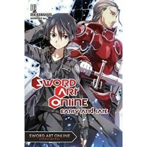 Sword Art Online 8 (Light Novel): Early and Late, Paperback - Reki Kawahara imagine