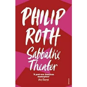Sabbath's Theater, Paperback - Philip Roth imagine