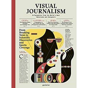Visual Journalism: Infographics from the World's Best Newsrooms and Designers, Hardcover - Javier Errea imagine