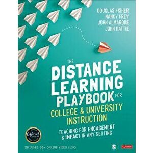 Distance Learning Playbook for College and University Instruction, Paperback - John Hattie imagine