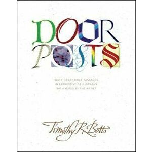 Doorposts, Hardcover - Timothy R. Botts imagine